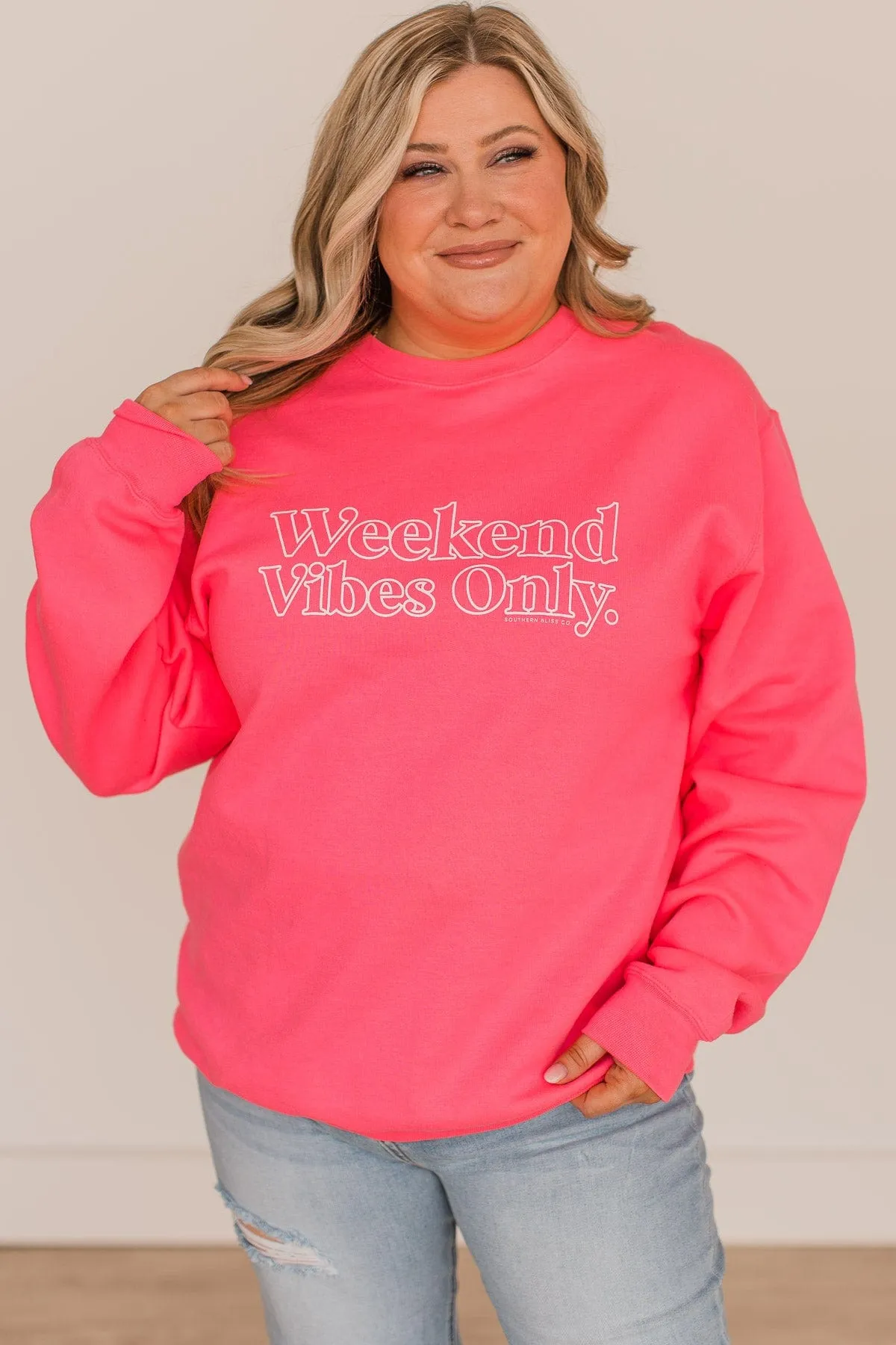 Weekend Vibes Only Crew Neck Pullover- Neon Pink